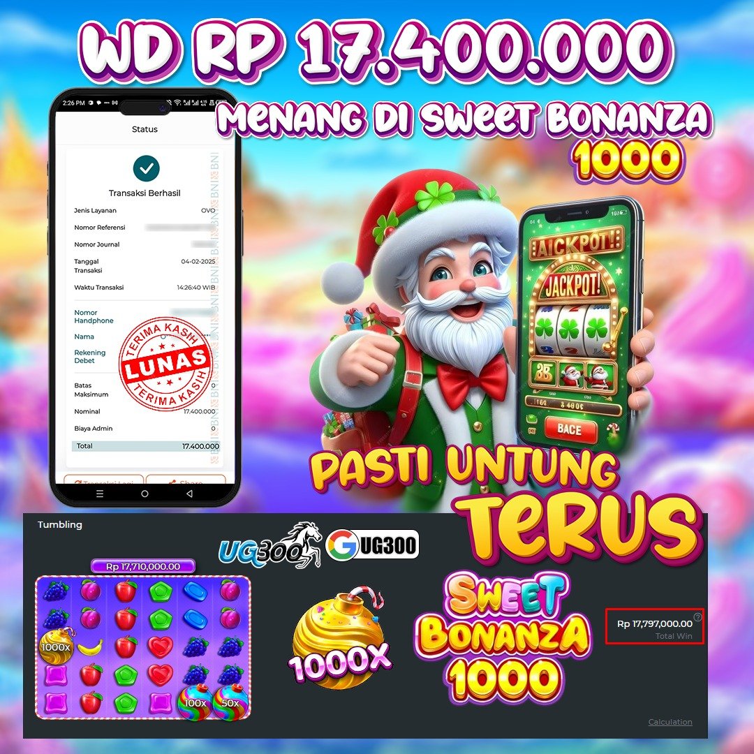 UG300 JACKPOT SWEET BONANZA 1000  Rp.17,400,000- DIBAYAR TUNTAS